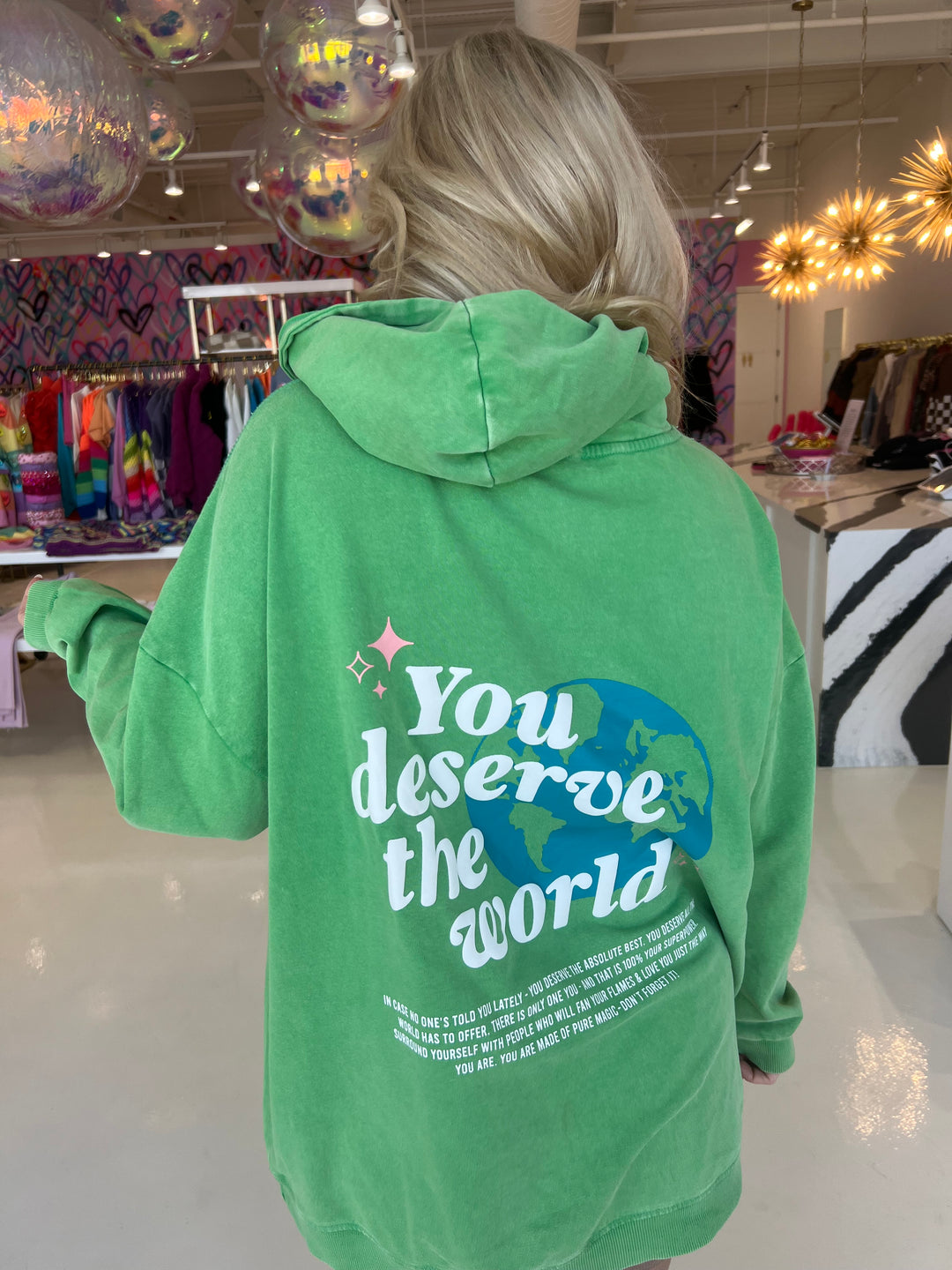 You Deserve The World Hoodie | RESTOCK
