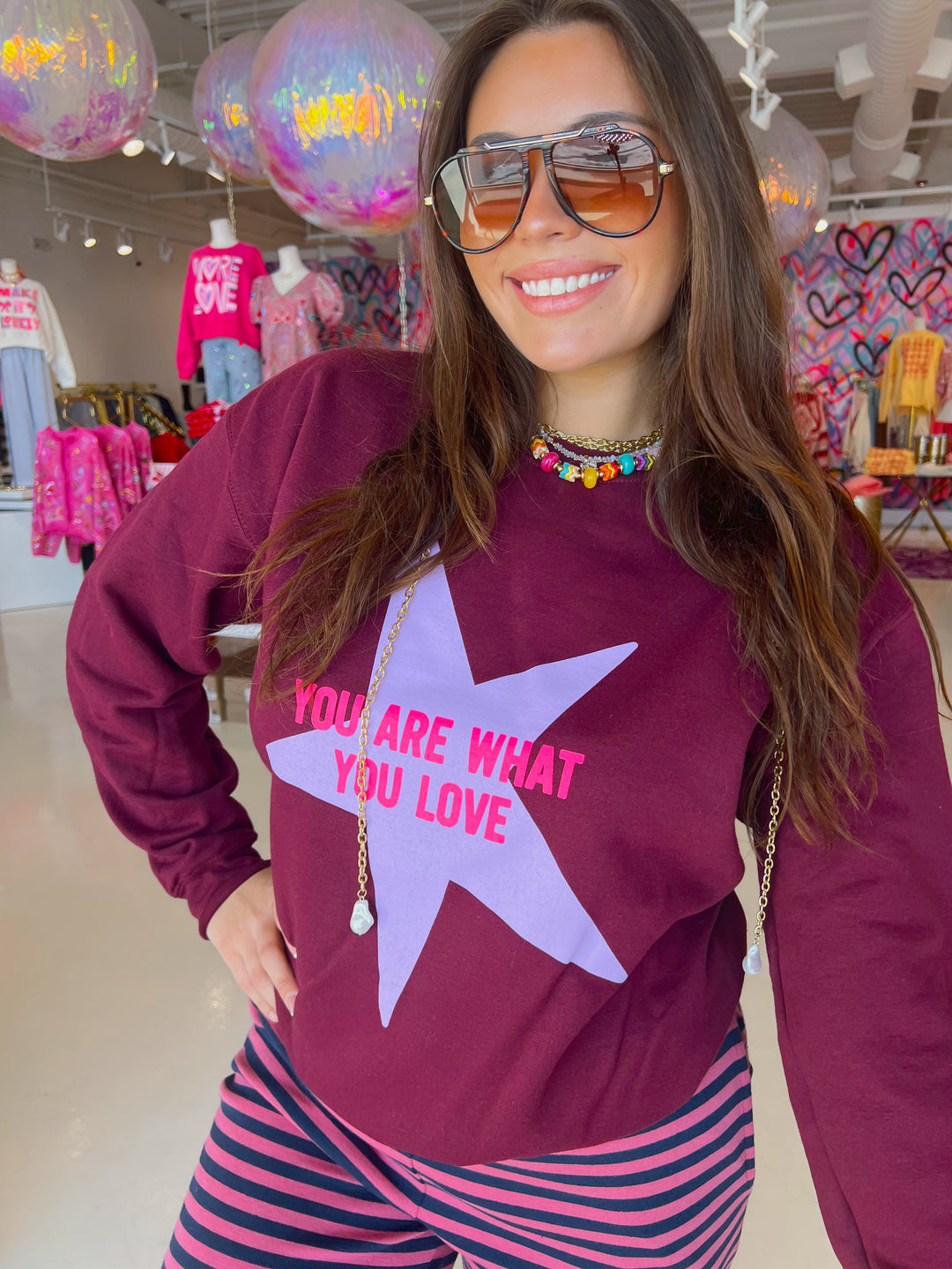 You are what you Love Sweatshirt