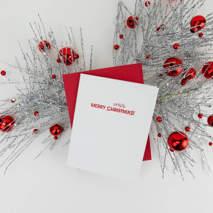 Merry Christmas Crisis - Christmas Card, Letterpress Printed