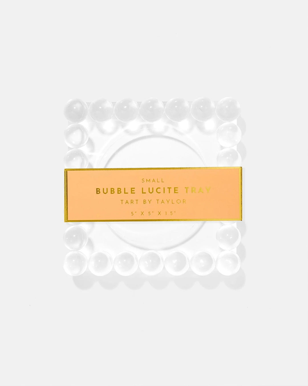 Small Bubble Lucite Tray
